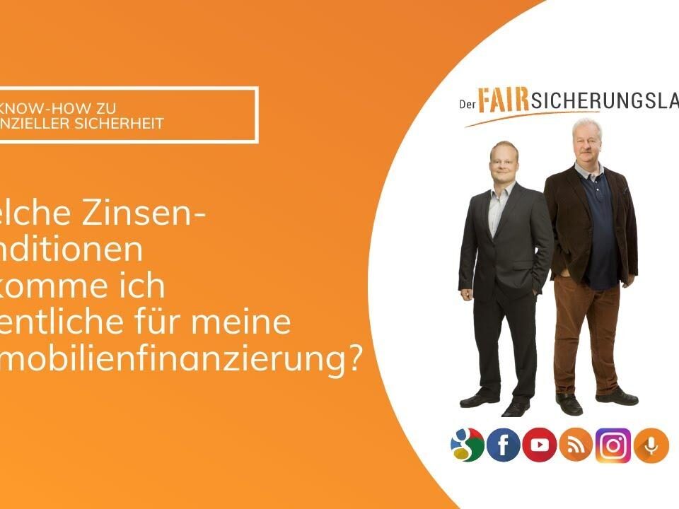 Welche Zinsen/Konditionen bekomme ich eigentlich für meine Immobilienfinanzierung?