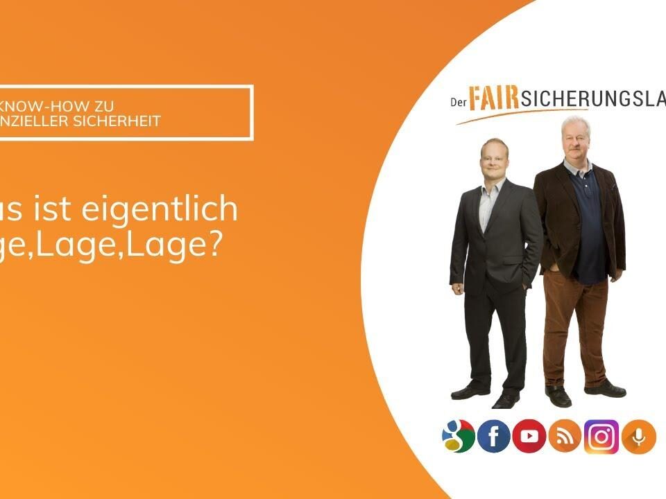 Was ist eigentlich Lage Lage Lage für Immobilienfinanzierung und Zins?